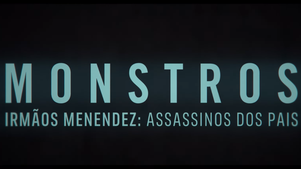 Monstros: Irmãos Menendez: Assassinos dos Pais netflix Ryan Murphy e Ian Brennan