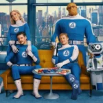 Quarteto Fantástico: Primeiros Passos é, enfim, o filme que a equipe merecia | Crítica